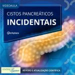 Cistos Pancreáticos Incidentais